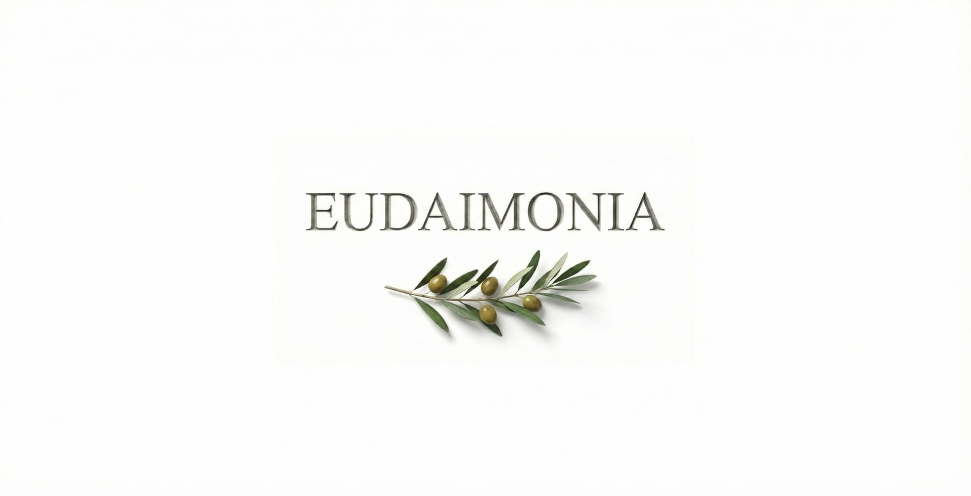 Lexicon: Eudaimonia (εὐδαιμονία)